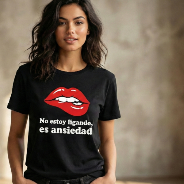 Camiseta "No estoy ligando, es ansiedad" | Diseño Exclusivo Marta Martínez